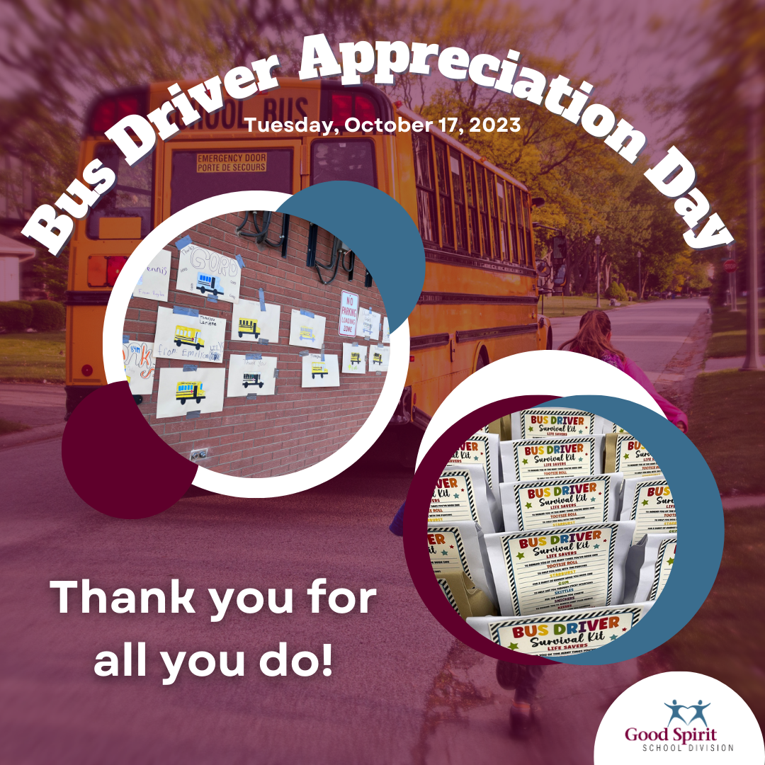 October 17, 2023 is Bus Driver Appreciation Day! Good Spirit School